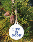 LIFE IS GOOD White CANDY CANE ORNAMENT