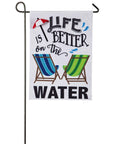 Life is Better on The Water Garden Burlap Flag - 13 x 1 x 18 Inches - Kitty Hawk Kites Online Store