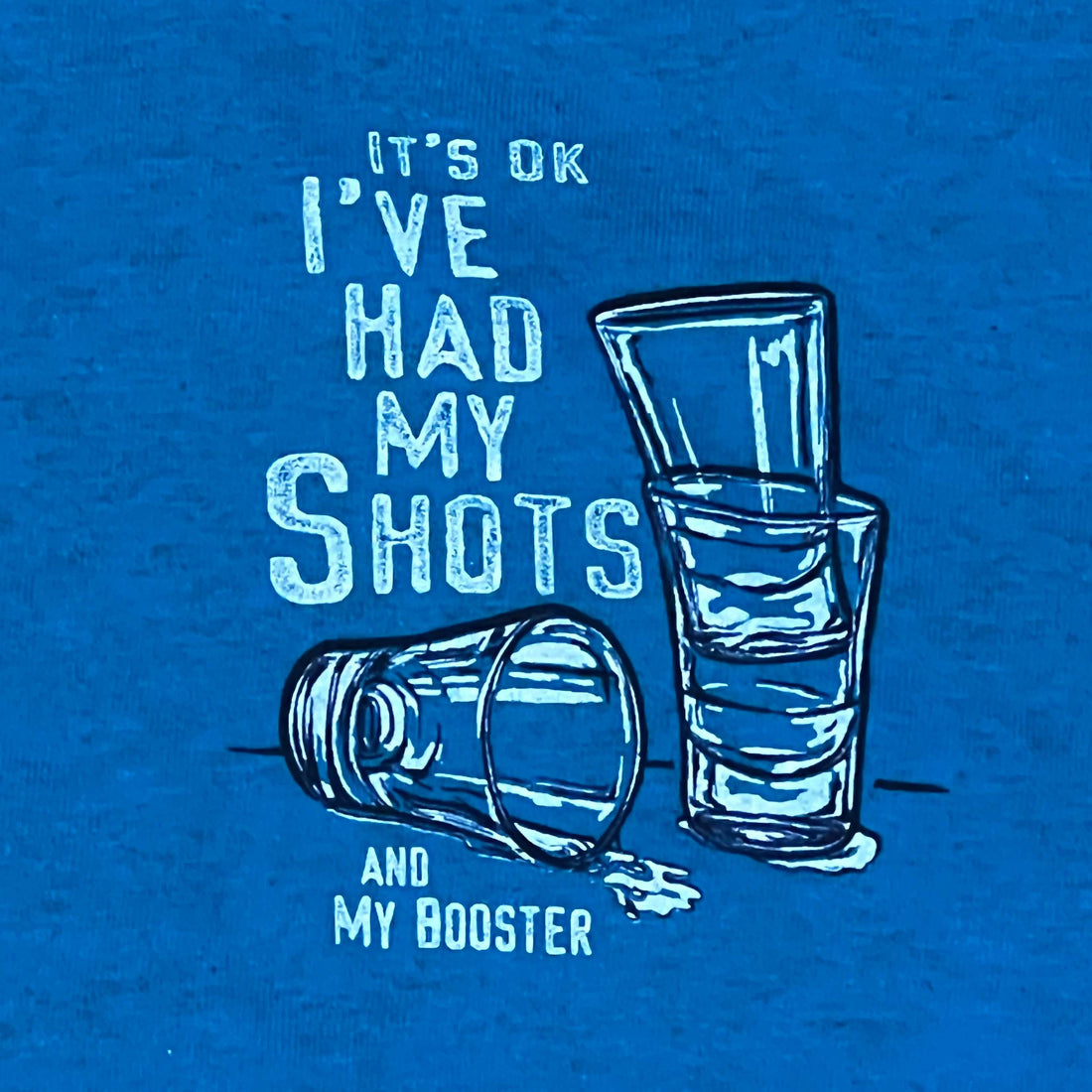 Outer Banks I've Had My Shots T Shirt